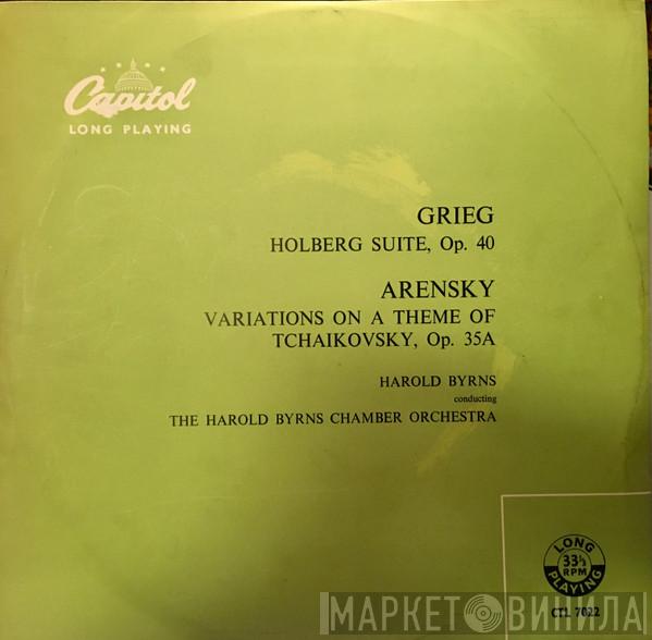 conducting, Harold Byrns , Harold Byrns-Kammer-Orchester , Edvard Grieg  Anton Stepanovich Arensky  - Grieg - Holberg Suite, Op. 40 / Arensky - Variations On A Theme Of Tchaikovsky, Op. 35A