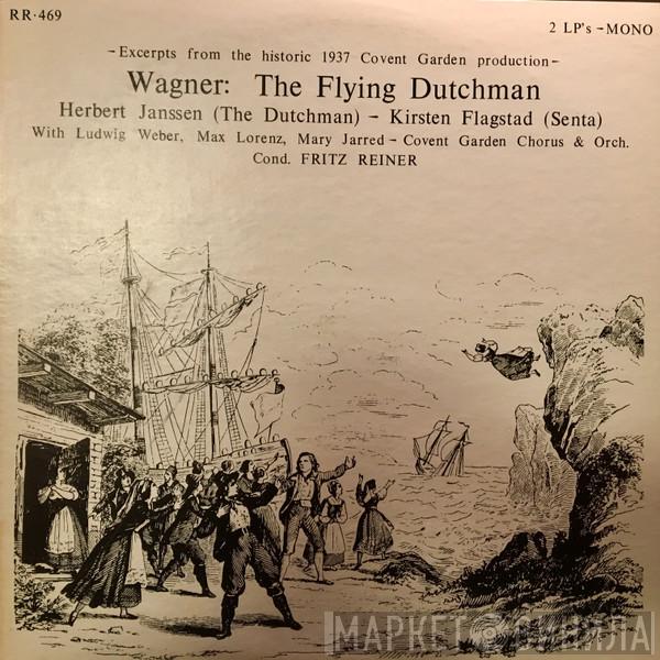 conducts Fritz Reiner  Richard Wagner  - The Flying Dutchman - Excerpts From The Historic 1937 Covent Garden Production