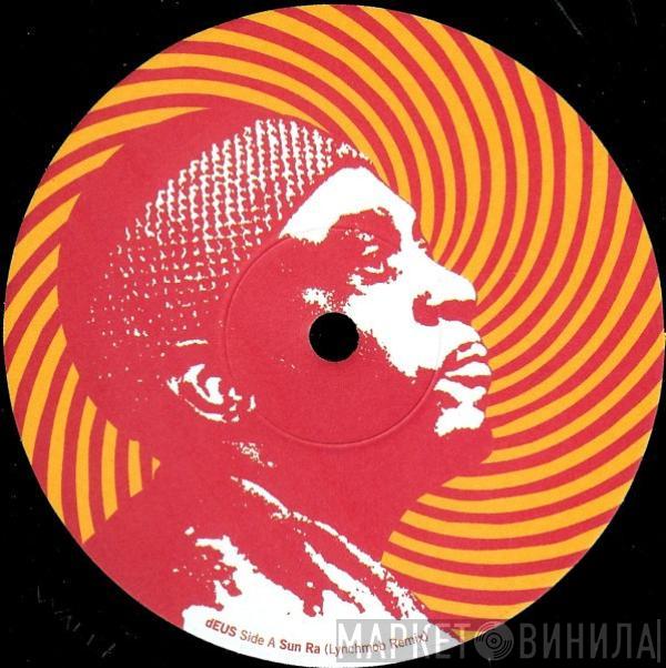 dEUS - Sun Ra (Lynchmob Mix)