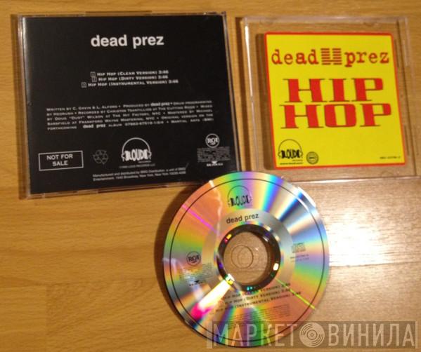  dead prez  - Hip Hop