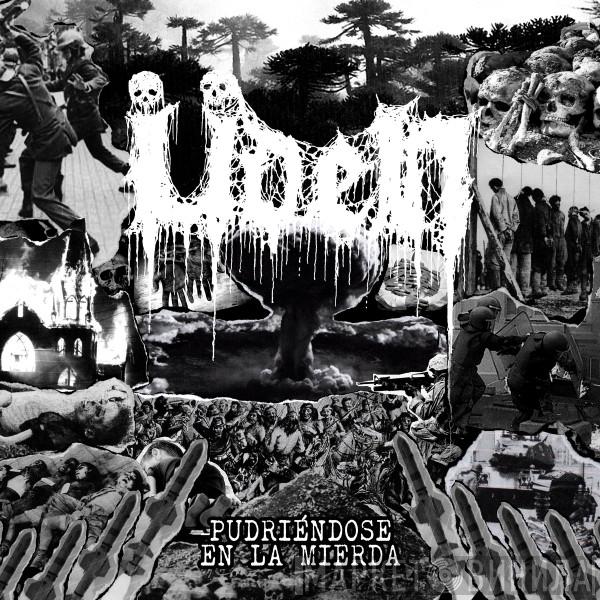 Üden - Pudriéndose En La Mierda