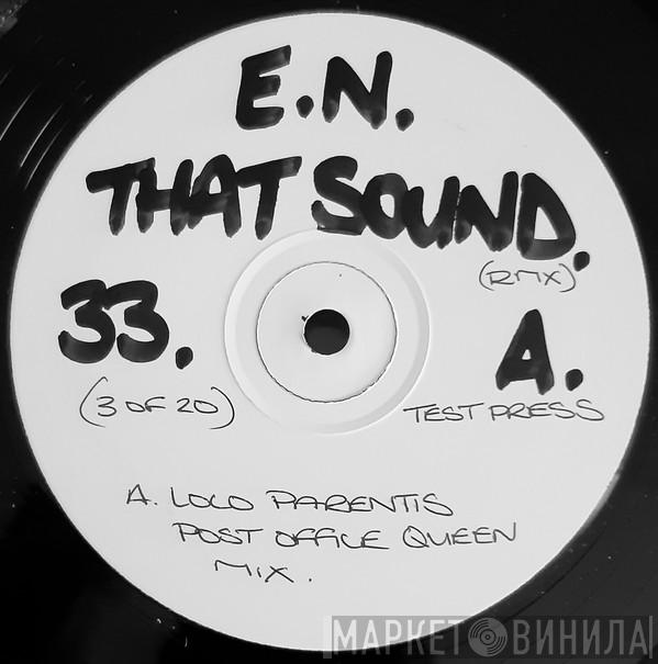 e-N, Ceevox - That Sound (Remixes)