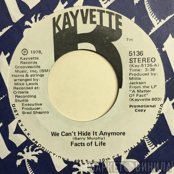 facts of life - We Can't Hide It Anymore