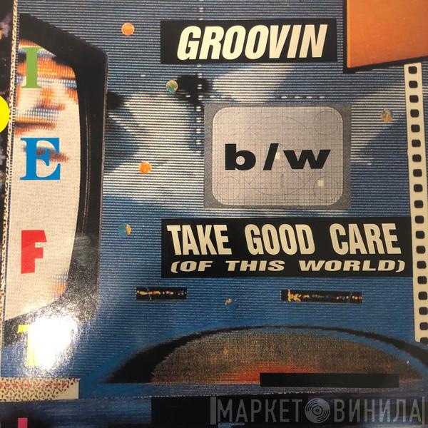 feat. Piero Fidelfatti  Shirley  - Groovin / Take Good Care (Of This World)