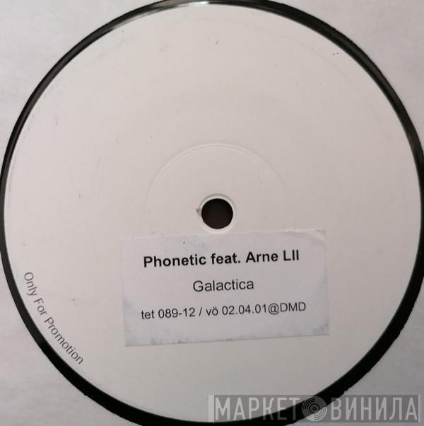 feat. Phonetic  DJ Arne L II  - Galactica