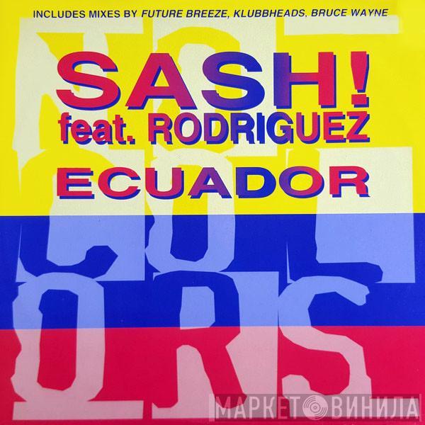 feat. Sash!  Rodriguez  - Ecuador