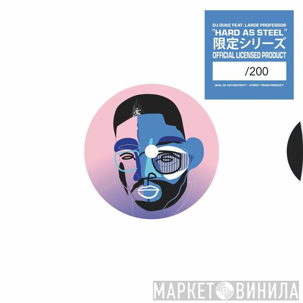 feat. DJ Duke   Large Professor  - Hard As Steel