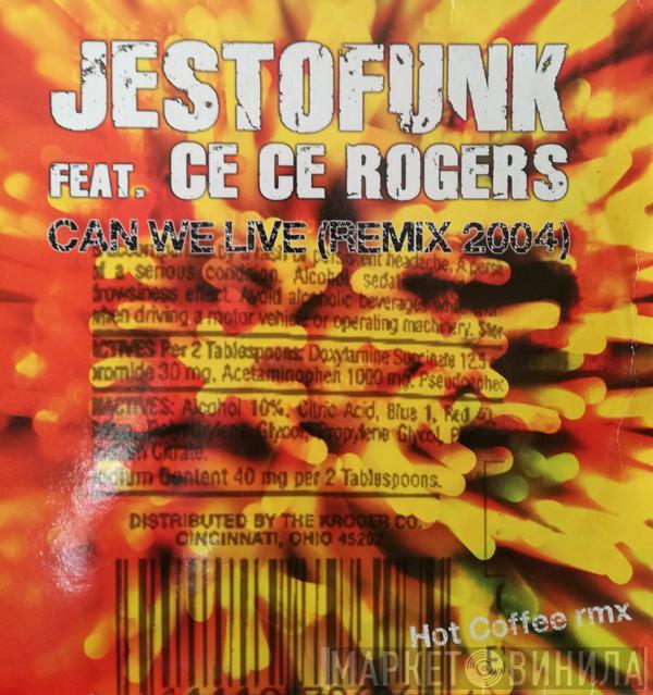 feat. Jestofunk  Ce Ce Rogers  - Can We Live 2004