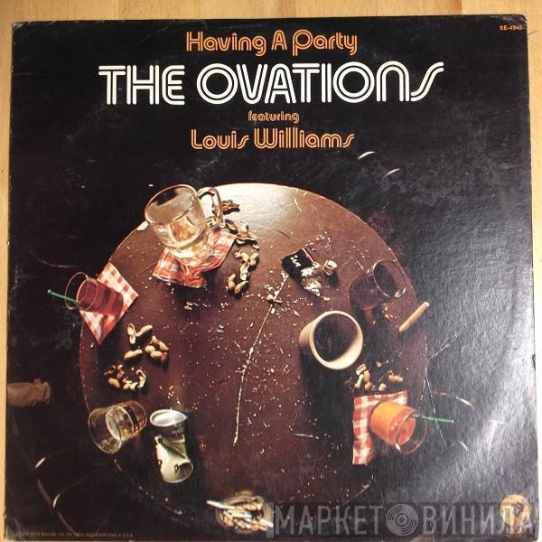 feat. The Ovations  Louis Williams  - Having A Party