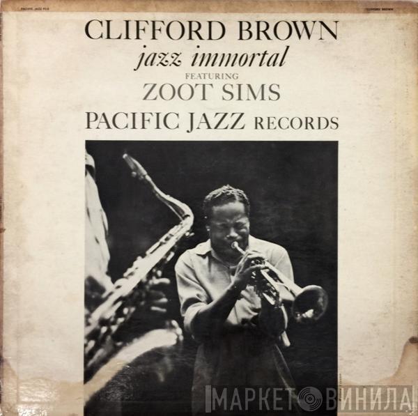 featuring Clifford Brown  Zoot Sims  - Jazz Immortal
