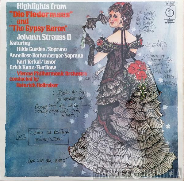 featuring Johann Strauss Jr. , Hilde Güden , Anneliese Rothenberger , Karl Terkal , Erich Kunz conducted by Wiener Philharmoniker  Heinrich Hollreiser  - Highlights From "Die Fledermaus" And "The Gypsy Baron"