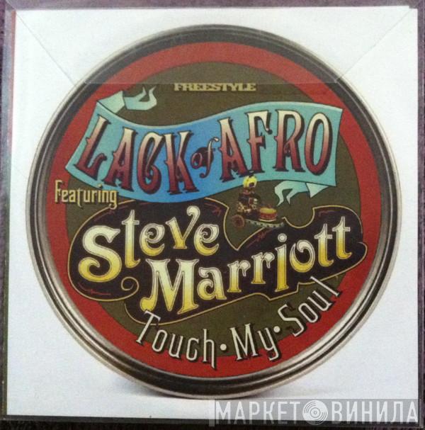 featuring Lack Of Afro  Steve Marriott  - Touch My Soul