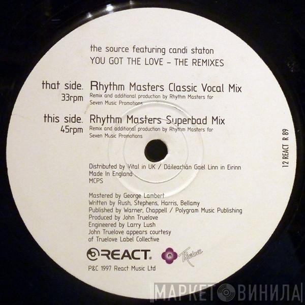 featuring The Source  Candi Staton  - You Got The Love - The Remixes