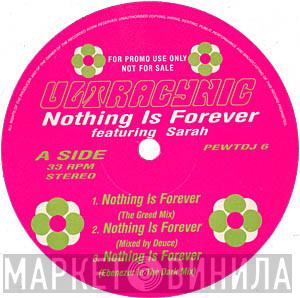 featuring Ultracynic  Sarah   - Nothing Is Forever