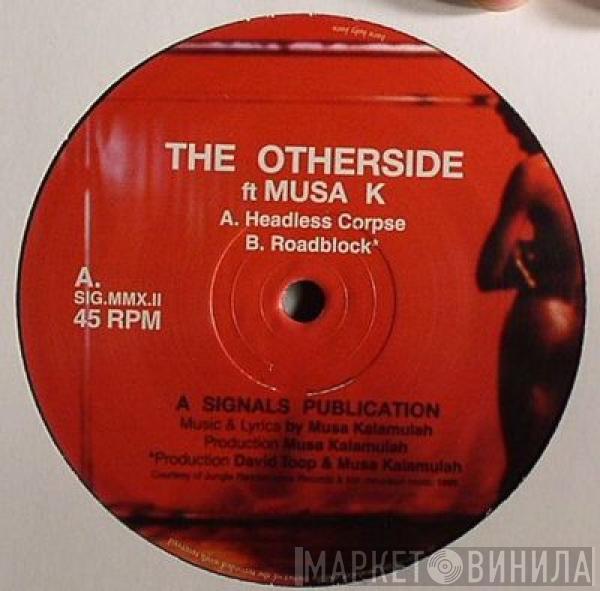 ft The Otherside   Musa Kalamulah  - Headless Corpse