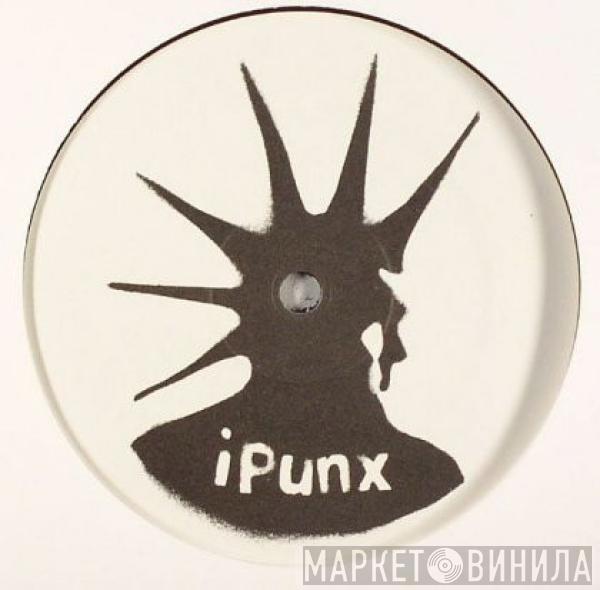  iPUNX  - Beastie Daft Boys / My Sharoxa / 2 Hives Crew