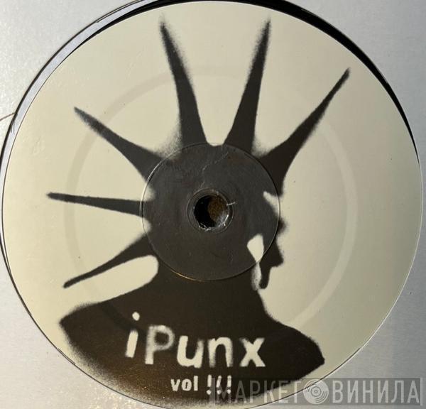 iPUNX - Mash Up Vol. 3