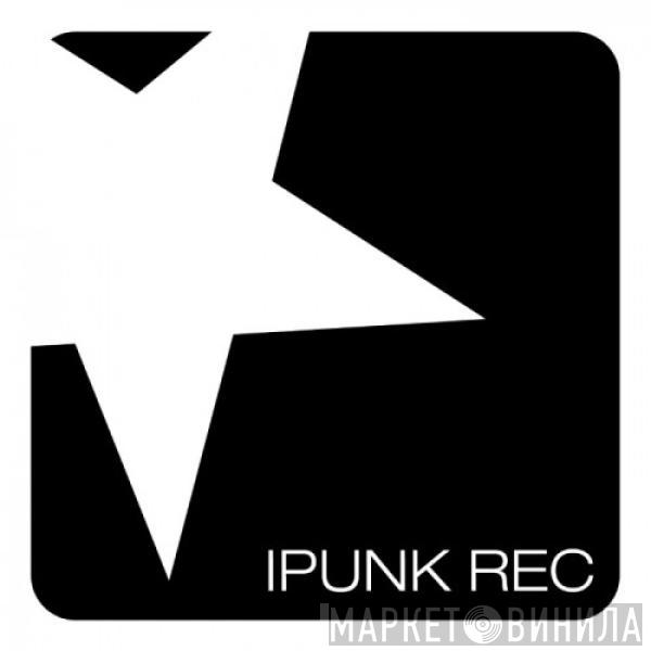 iPunk - Ready For/Kinda Sexy Shit