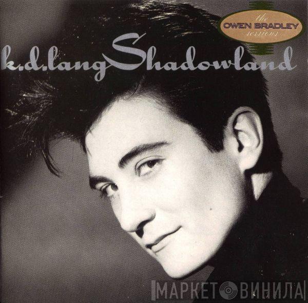 k.d. lang - Shadowland