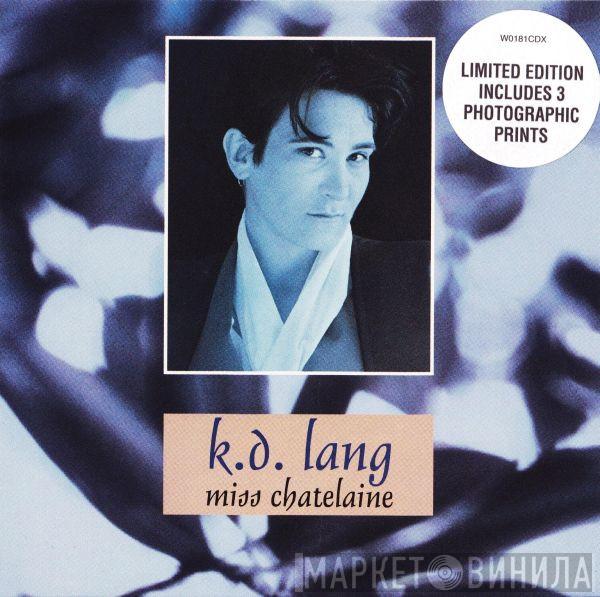 k.d. lang - Miss Chatelaine