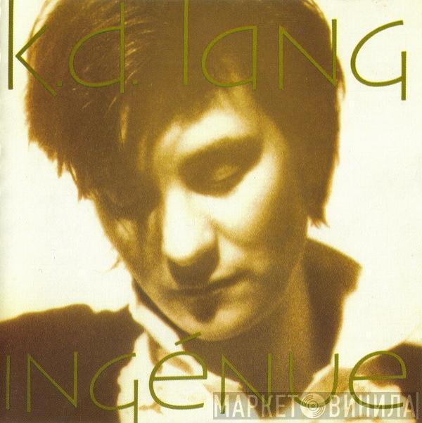  k.d. lang  - Ingénue