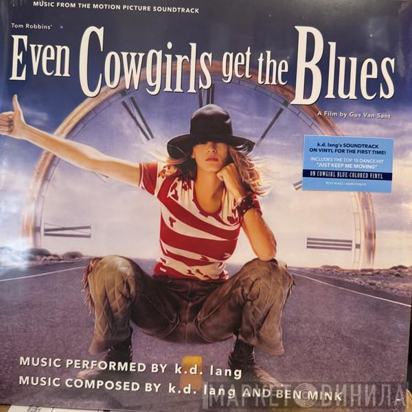 k.d. lang - Music From The Motion Picture Soundtrack Even Cowgirls Get The Blues