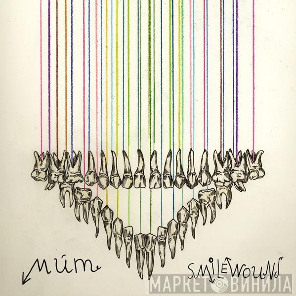 múm - Smilewound
