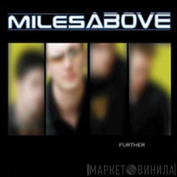 milesABOVE - Further