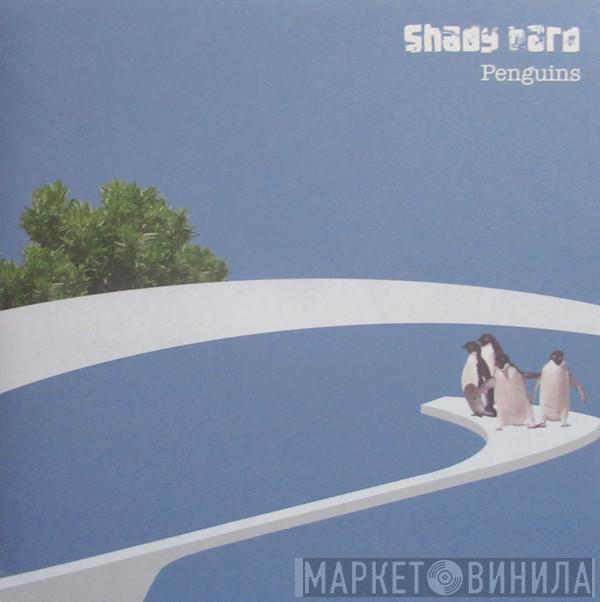 shady bard - Penguins