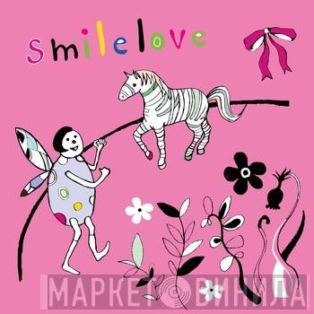 smilelove - Njajaja