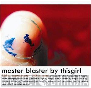 thisGIRL - Master Blaster