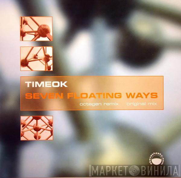 timeok - Seven Floating Ways