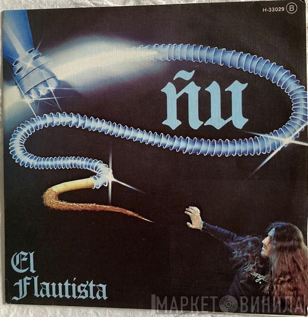 Ñu - El Flautista