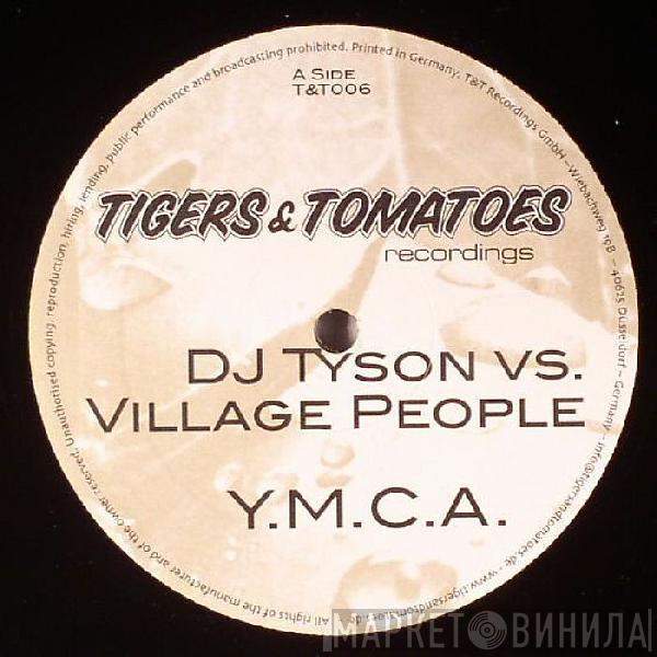 vs. DJ Tyson  Village People  - Y.M.C.A.