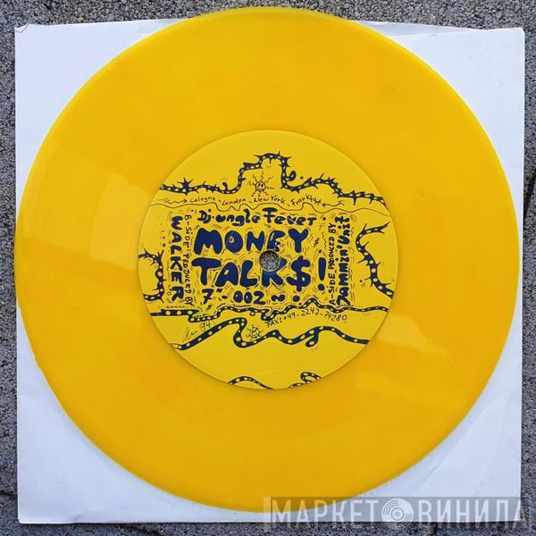 vs. Jammin' Unit  Dr. Walker  - Money Talk$!