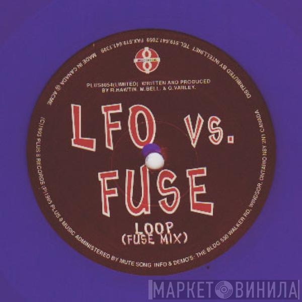 vs. LFO  F.U.S.E.  - Loop