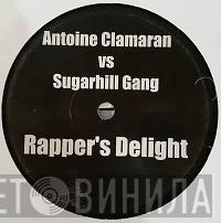 vs Antoine Clamaran  Sugarhill Gang  - Rappers Delight