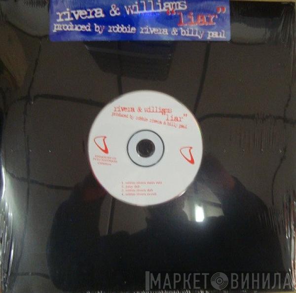 vs. Robbie Rivera  Billy Paul Williams  - Liar