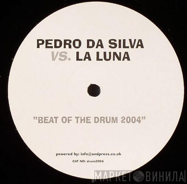 vs. Pedro Da Silva  The Ethics  - Beat Of The Drum 2004