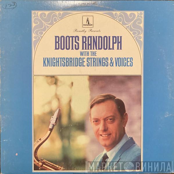 with Boots Randolph  The Knightsbridge Strings  - Boots Randolph With The Knightsbridge Strings & Voices