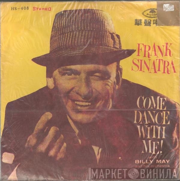 with Frank Sinatra  Billy May And His Orchestra  - Come Dance With Me!