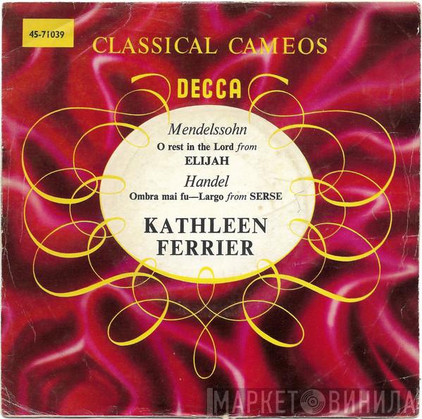 with Kathleen Ferrier  The Boyd Neel Orchestra  - O Rest In The Lord / Largo (Ombra Mai Fu)