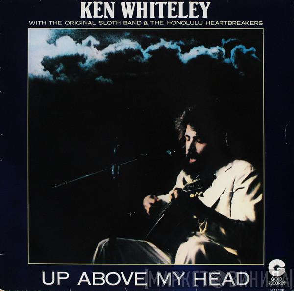 with Ken Whiteley and The Original Sloth Band  The Honolulu Heartbreakers  - Up Above My Head