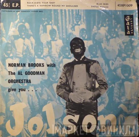 with Norman Brooks  Al Goodman And His Orchestra  - Give You Jolson