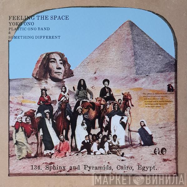 with Yoko Ono & The Plastic Ono Band  Something Different  - Feeling The Space