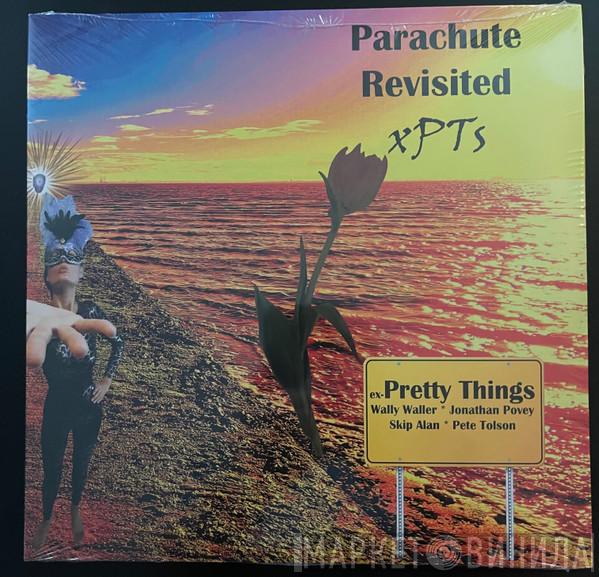 xPT's - Parachute Revisited