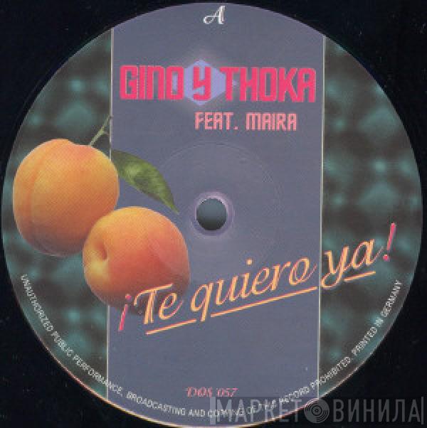 y Gino Montesano  DJ Thoka  - Te Quiero Ya!