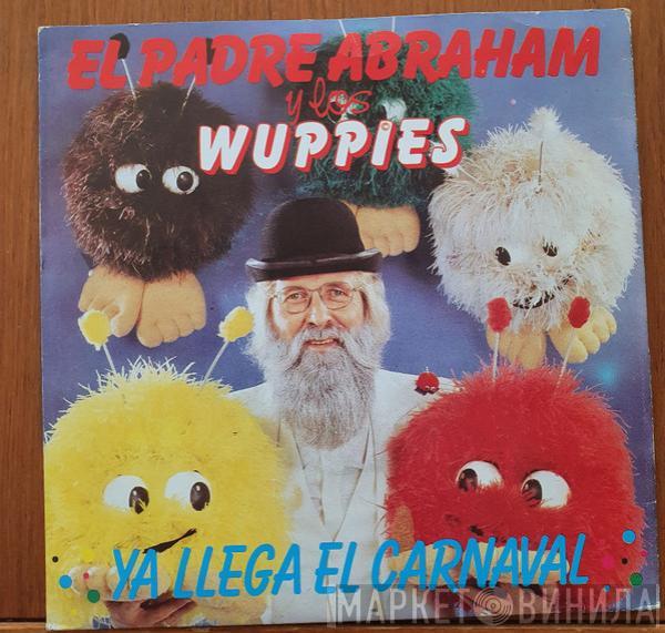 y Vader Abraham  De Wuppies  - Ya Llega El Carnaval