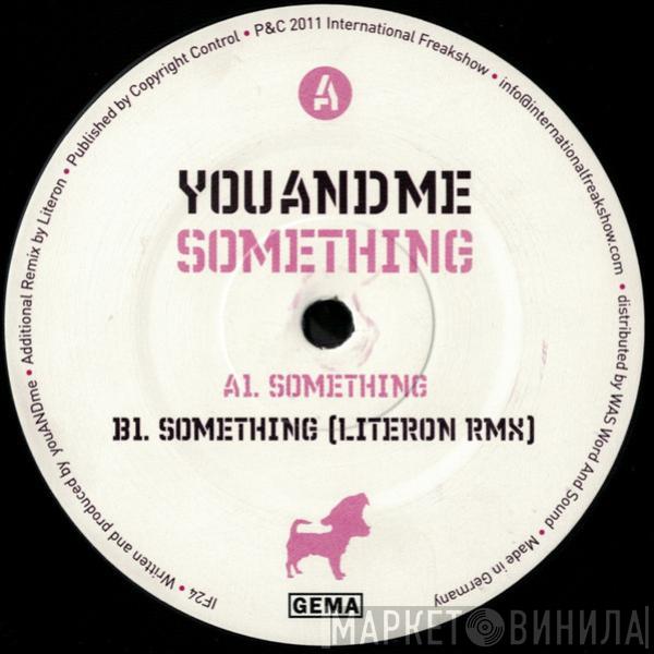 youANDme - Something