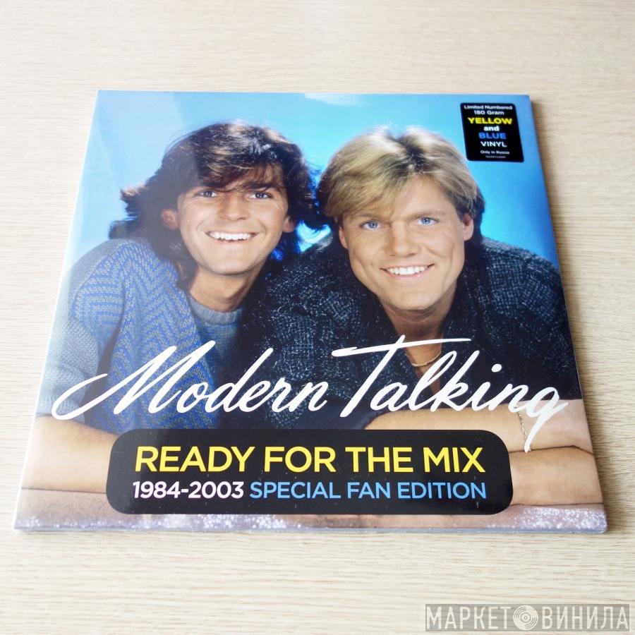 Modern Talking - Ready For The Mix (1984-2003 Special Fan Edition)